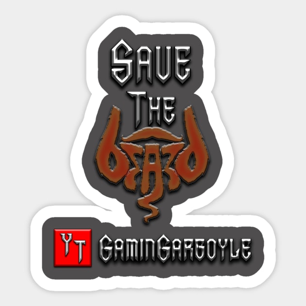 Save The Beard! Sticker by GaminGargoyle